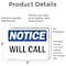 Signmission Will Call, 5 in W x Rectangle, Vinyl Decal OS-2PACK-NS-D-35-L-19061 - alternate 2
